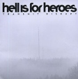 Hell Is For Heroes Transmit Disrupt Формат: Audio CD (Jewel Case) Дистрибьютор: Концерн "Группа Союз" Лицензионные товары Характеристики аудионосителей 2006 г Альбом инфо 11524y.
