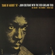 John Coltrane Trane Of August '57 (LP) Формат: Audio CD (Картонный конверт) Дистрибьюторы: Doxy Music, ООО Музыка Европейский Союз Лицензионные товары Характеристики аудионосителей 2009 г Сборник: Импортное издание инфо 7166z.