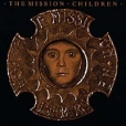 The Mission Children Формат: Audio CD Лицензионные товары Характеристики аудионосителей 1990 г Альбом: Импортное издание инфо 13487z.