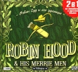 Робин Гуд и его удальцы / Robin Hood & His Merrie Men (аудиокнига MP3) победительница конкурсов художественного чтения инфо 4838p.
